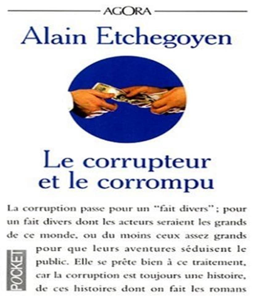 Le corrupteur et le corrompu 9782266081047