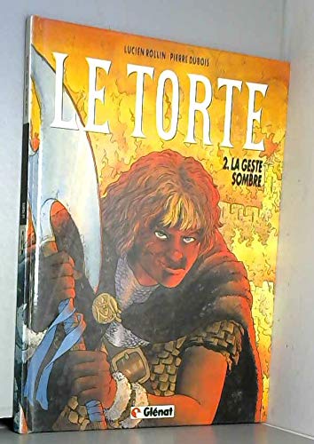 La Geste sombre 9782723412100