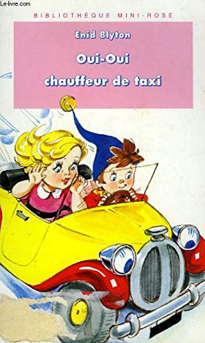 Oui-Oui chauffeur de taxi 9782010181931
