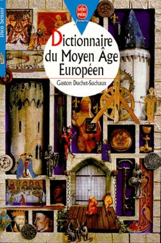 Dictionnaire du Moyen âge européen 9782013217699