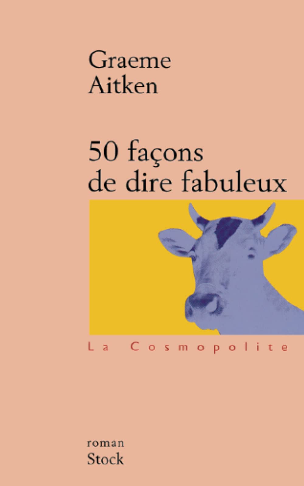 50 façons de dire fabuleux 9782234053748