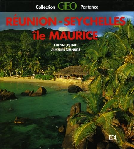 Réunion-Seychelles et Ile Maurice 9782846902243