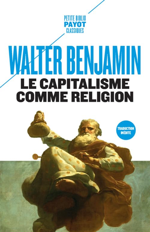 Le Capitalisme comme religion: Et autre critiques de l'économie 9782228922975