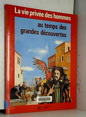 Au temps des grandes découvertes 9782010174261