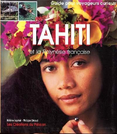 Bonjour Tahiti et la Polynésie française 9782842330019