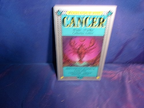 Cancer : 22 juin-22 juillet 9782866760076