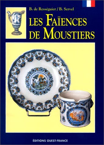 Les Faïences de Moustiers 9782737319990