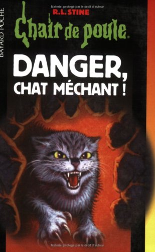 Danger, Chat Méchant ! 9782747002707