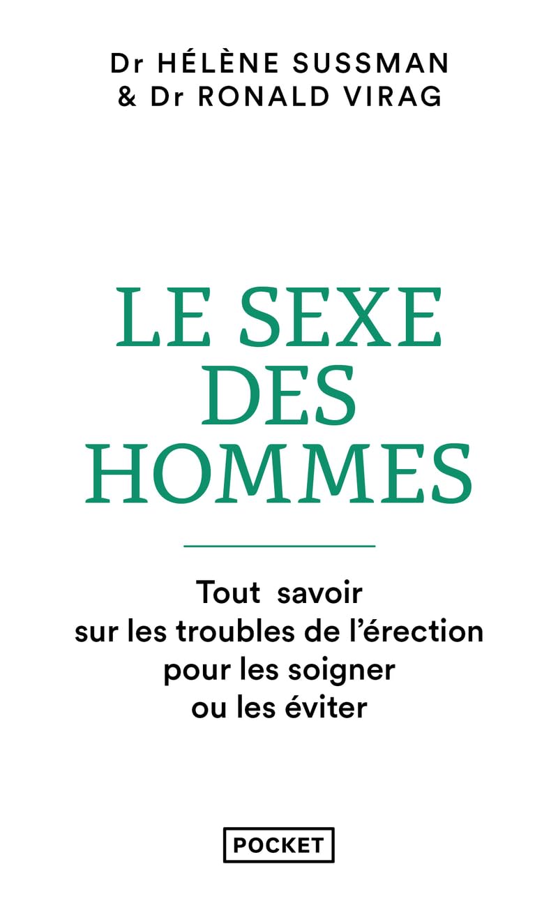 Le sexe des hommes - L'érection sans tabou 9782266349628