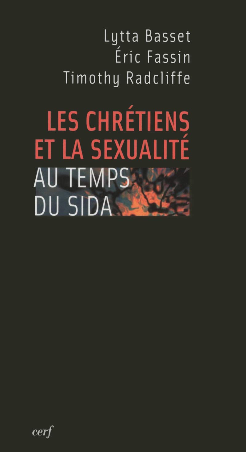 Les Chrétiens et la sexualité au temps du SIDA 9782204083355