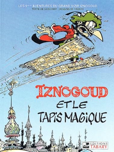Iznogoud, tome 9 : Le tapis magique 9782904799211