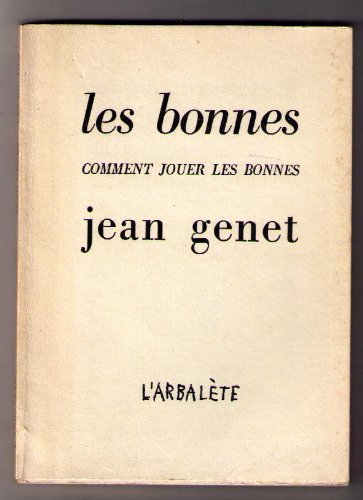 les bonnes; comment jouer les bonnes