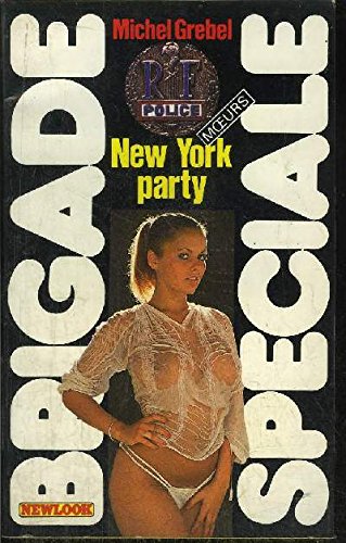 New York party (Brigade spéciale) 9782863911532