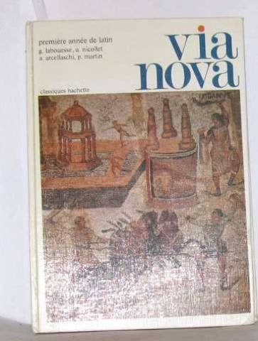 Via nova - première année de latin 9782010053818