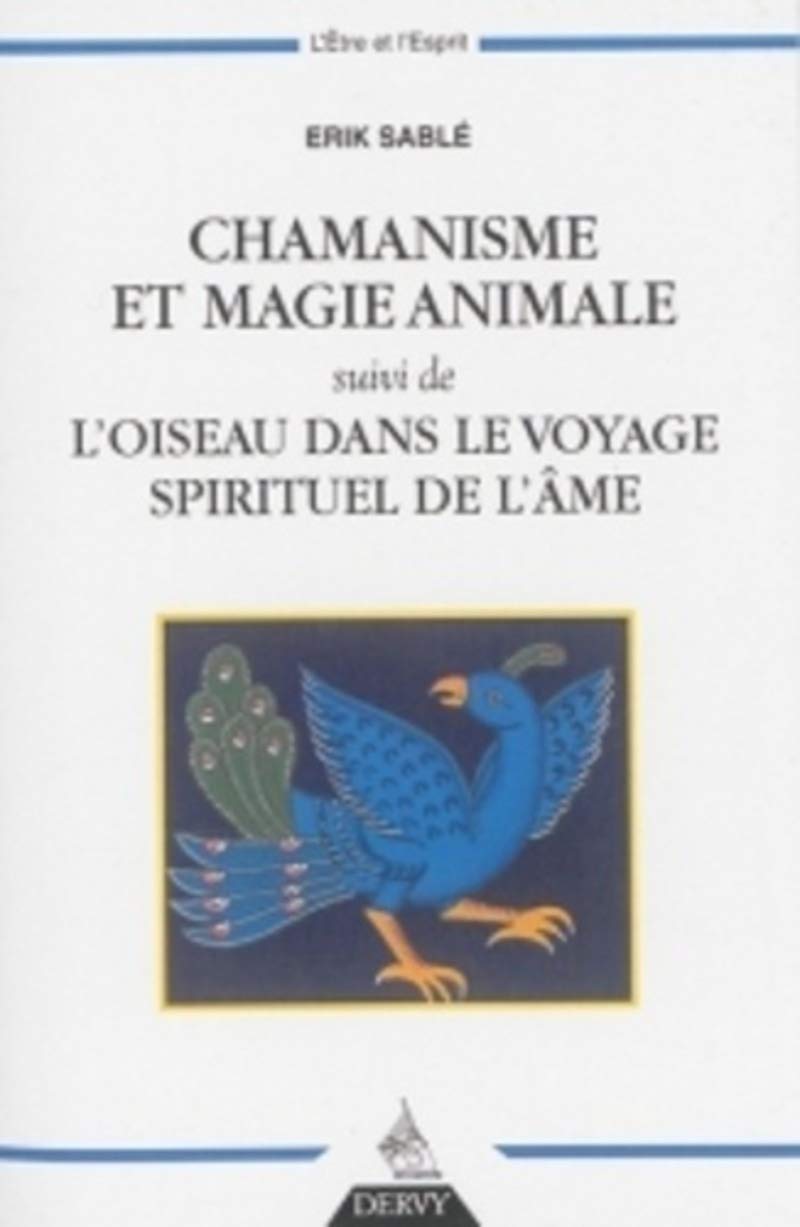 Chamanisme et magie animale 9791024200613