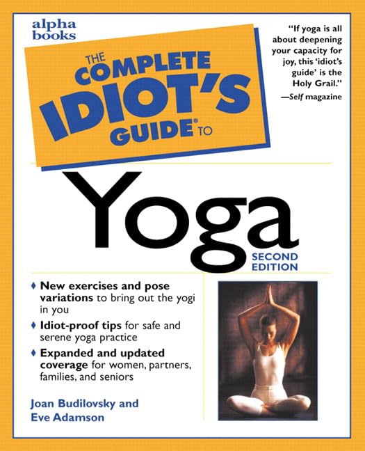 Complete Idiot's Guide to Yoga 9780028639703
