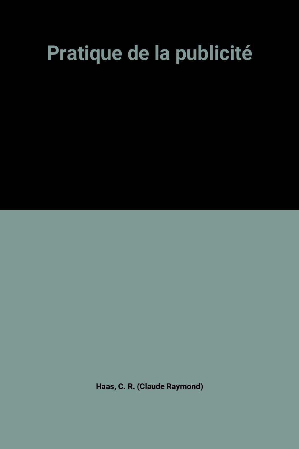 Pratique de la publicité 9782040156374