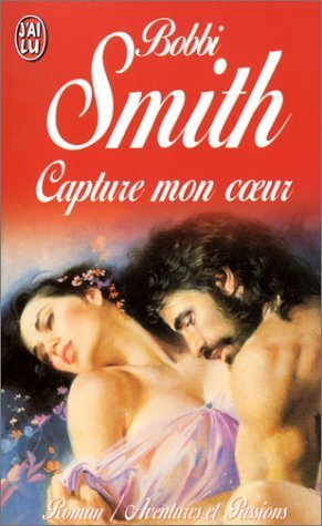 Capture mon coeur 9782277239222