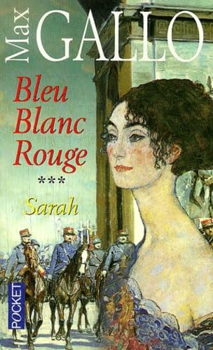 Bleu blanc rouge, tome 3 : Sarah 9782266101738
