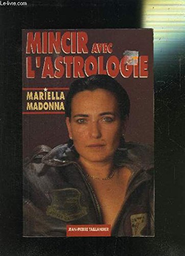 Mincir avec l'astrologie 9782876360501