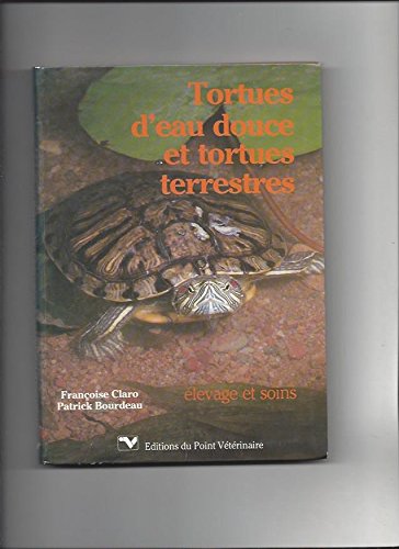 Tortues d'eau douce et tortues terrestres 9782863260548