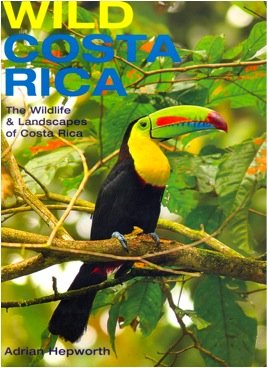 Wild Costa Rica 9789968502016