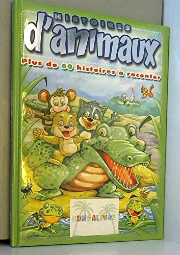 HISTOIRES D ANIMAUX CROCODILES 9782754209861