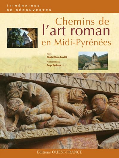 Chemins de l'art roman en Midi-Pyrénées 9782737336249