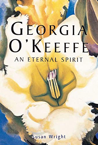 Georgia Okeeffe: An Eternal Spirit 9780765199225