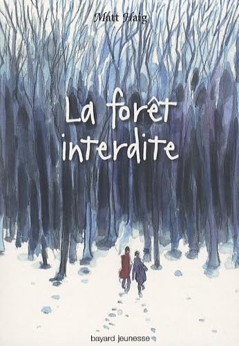 La forêt interdite 9782747023092