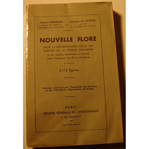 BONNIER/DE LAYENS nouvelle flore - plantes de la région parisienne 1946