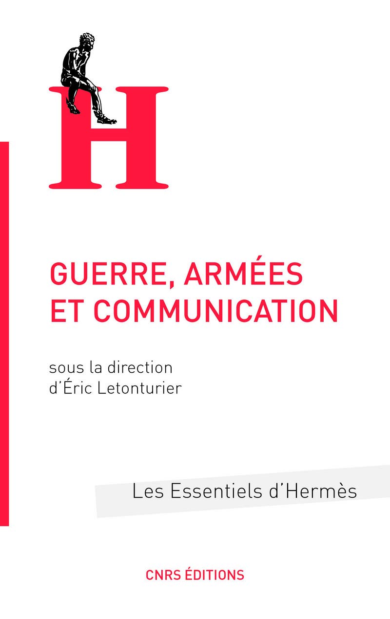 Guerre, armées et communication 9782271093554