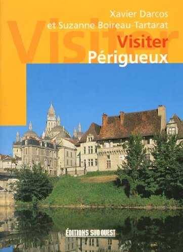 Visiter perigueux 9782879014067