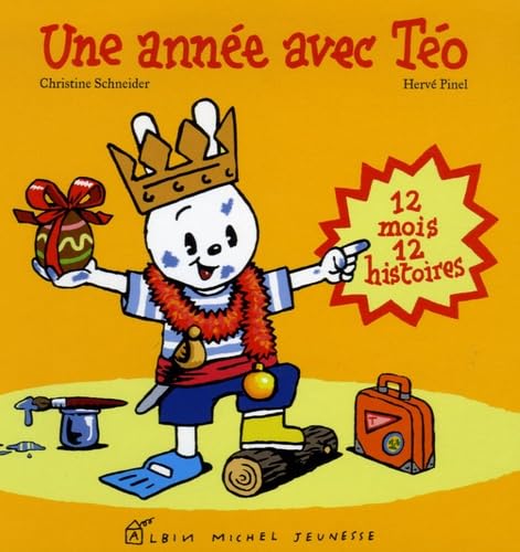 Une année avec Téo: 12 mois 12 histoires 9782226173867