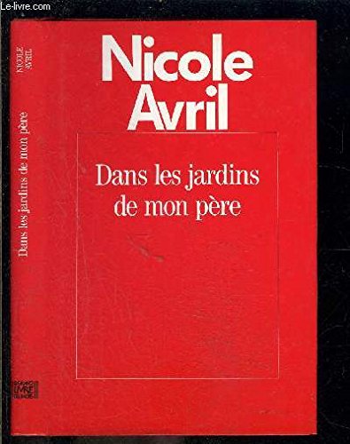 Dans les jardins de mon pere. 9782699459710