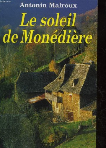 Le soleil de monediere 9782286012175