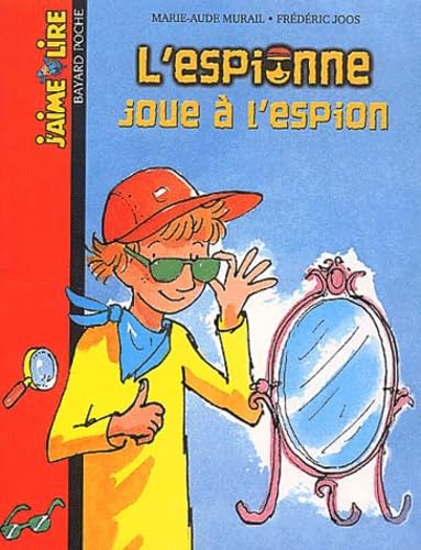L'Espionne joue à l'espion 9782747011068