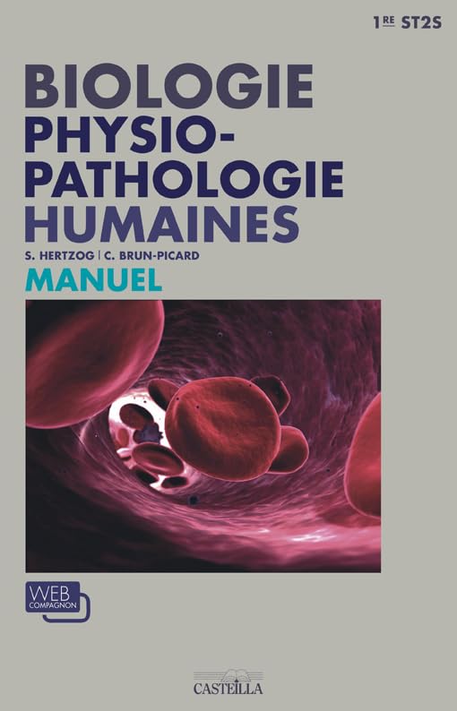 Biologie physiopathologie humaines 1re ST2S (2012) - Manuel élève 9782713534065