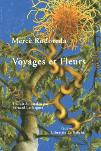 Voyages et fleurs 9782857922100