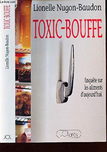 Toxic-bouffe 9782709614771