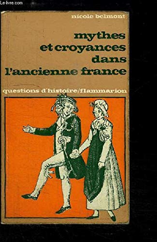 Mythes et croyances dans l'ancienne France