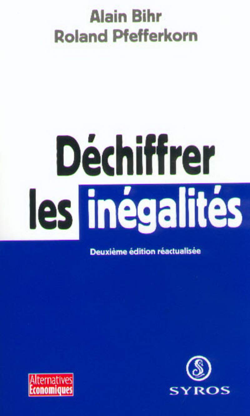 Déchiffrer les inégalités 9782841466481