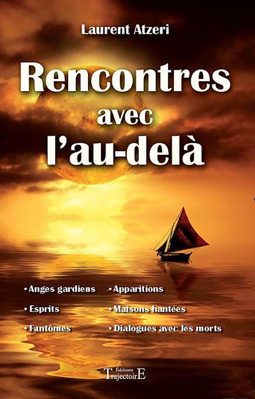 Rencontres avec l'au-delà 9782841975402