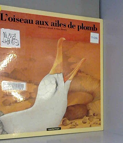 L'oiseau aux ailes de plomb 9782203142251