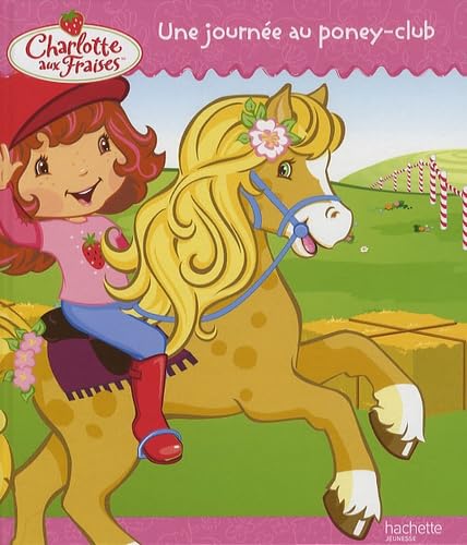 Une journée au poney-club 9782012266018