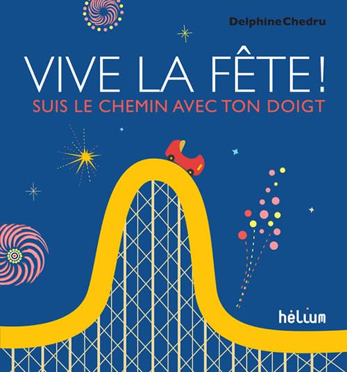 Vive la fête ! 9782330094867