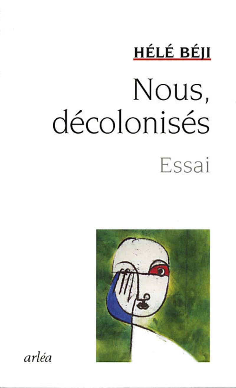 Nous, décolonisés 9782869597990