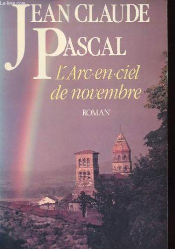 L'Arc-en-ciel de novembre: Un cardinal venu d'Espagne 9782268007748