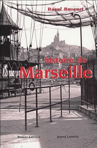 Histoire de Marseille 9782862763231