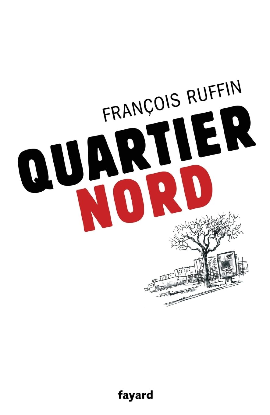 Quartier nord 9782213629018